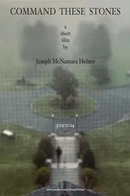 Command These Stones movie poster