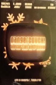 DangerCouch! and the Tinsel of Doom movie poster