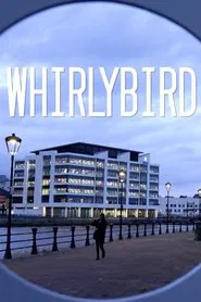 Whirlybird movie poster