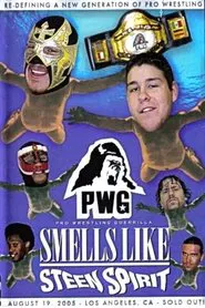 PWG: Smells Like Steen Spirit movie poster