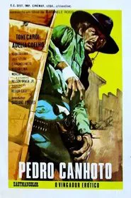 Poster do filme Pedro Canhoto, O Vingador Erótico