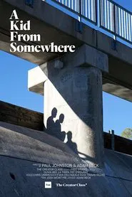 A Kid From Somewhere movie poster