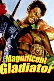 The Magnificent Gladiator movie poster