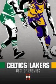 Celtics/Lakers: Best of Enemies tv show poster