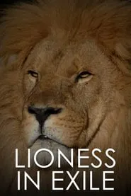 Poster do filme Lioness in Exile