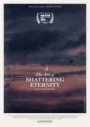 Kunsten at slå evigheden i stykker movie poster