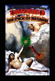 Tenacious D in The Pick of Destiny movie poster