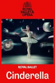 Royal Ballet & Opera 2025/26: Cinderella movie poster