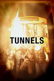 Tunnels movie poster