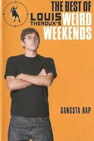 Louis Theroux's Weird Weekends - Rap movie poster