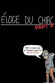 Éloge du chiac - Part 2 movie poster
