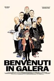 Benvenuti in galera movie poster