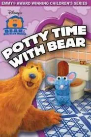Bear in the Big Blue House: Potty Time With Bear movie poster