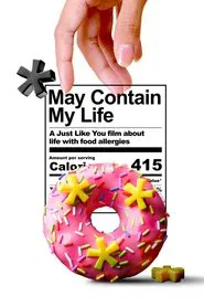 May Contain: My Life movie poster