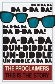 Poster do filme Proclaimers: This Is the Story