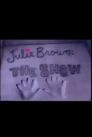 Julie Brown: The Show movie poster