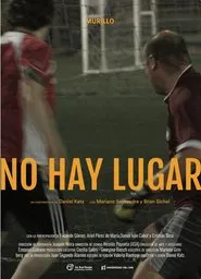 Poster do filme No hay lugar