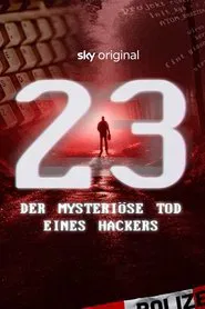 23 - Der mysteriöse Tod eines Hackers movie poster