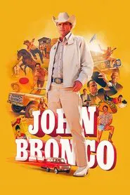 John Bronco movie poster