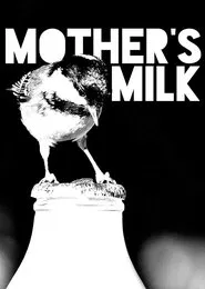Mother's Milk movie poster