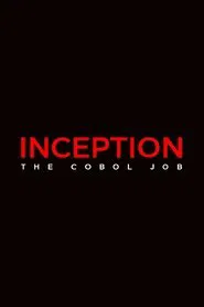 Poster do filme Inception: The Cobol Job