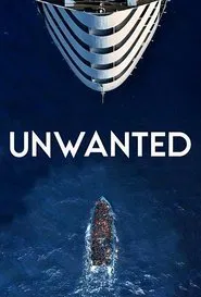 Unwanted tv show poster