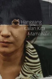 Hanggang Kailan Kita Mamahalin? movie poster