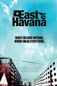 East of Havana movie poster