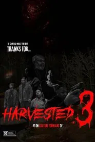 Harvested 3 - Stay off His Land movie poster