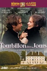 Le Tourbillon des jours tv show poster