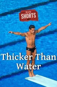 Thicker Than Water movie poster