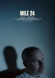 Mile 24 movie poster