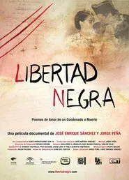 Libertad negra movie poster