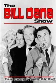 The Bill Dana Show tv show poster