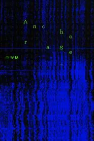 Anchorage_ movie poster