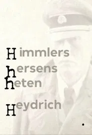 Poster da série Himmlers hersens heten Heydrich