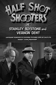 Half Shot Shooters movie poster