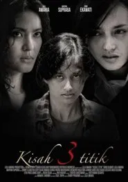 Kisah 3 Titik movie poster