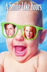 A Smile Like Yours movie poster