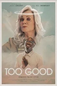Too Good movie poster
