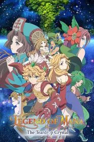 Poster da série Legend of Mana -The Teardrop Crystal-