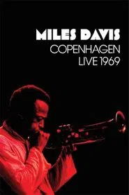 Miles Davis: Copenhagen Live 1969 movie poster