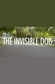 The Invisible Dog movie poster