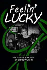 Poster do filme Feelin' Lucky