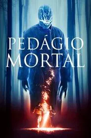 Poster do filme Pedágio Mortal
