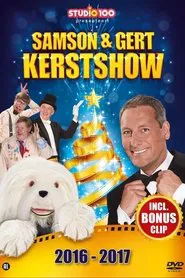 Samson & Gert Kerstshow: Samson & Gert gaan naar Hollywood (2016-2017) movie poster