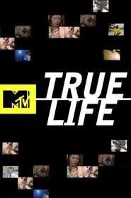 True Life tv show poster