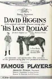 His Last Dollar movie poster
