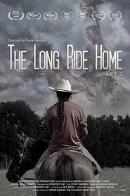 The Long Ride Home: Part 2 movie poster