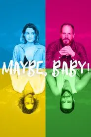 Maybe, Baby! movie poster